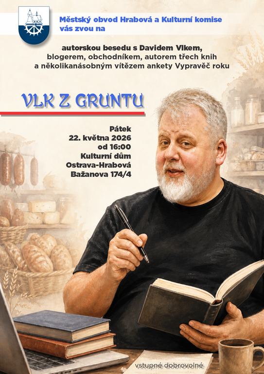 HRABOVOU NAVŠTÍVÍ OBLÍBENÝ VYPRAVĚČ A BLOGER DAVID VLK. ZVEME VÁS NA BESEDU S AUTOGRAMIÁDOU!