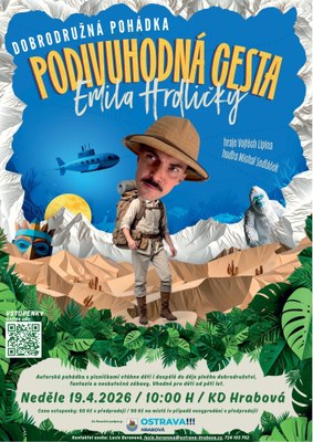 POHÁDKA: PODIVUHODNÁ CESTA EMILA HRDLIČKY 