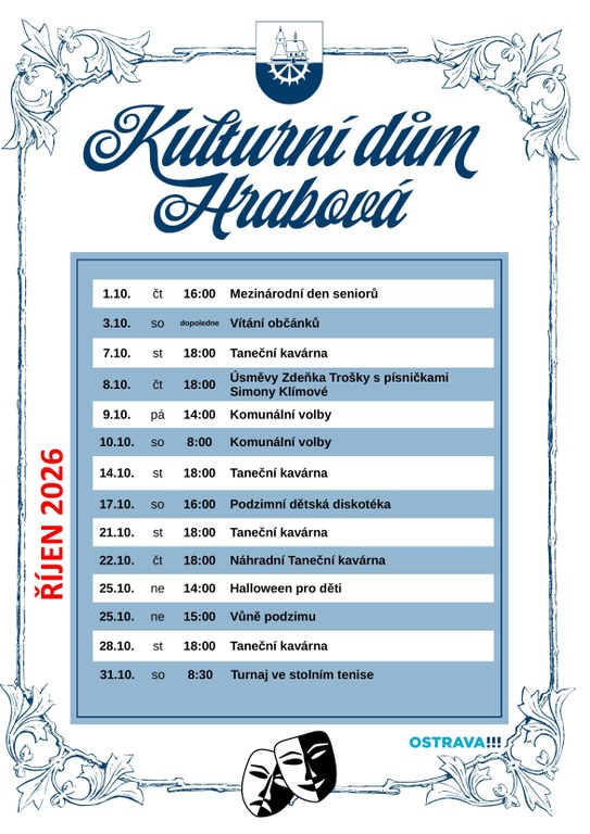 ŘÍJEN V KULTURNÍM DOMĚ HRABOVÁ