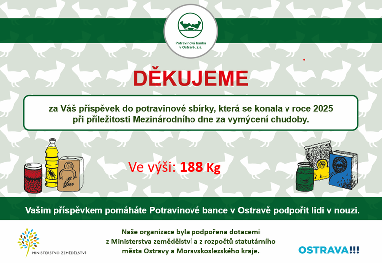 VE SBÍRCE JSME POTRAVINOVÉ BANCE DAROVALI 188 KG 