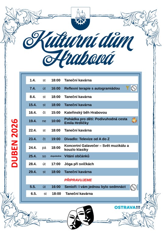 ZVEME NA DUBNOVÝ PROGRAM DO KULTURNÍHO DOMU 