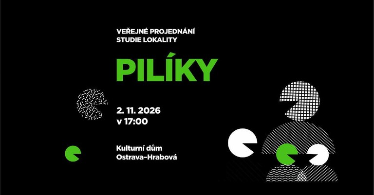 ZVEME VÁS NA VEŘEJNÉ PROJEDNÁNÍ – LOKALITA PILÍKY 